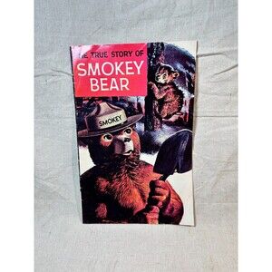The True Story of Smokey Bear Original 1969, This Is Probably A Later Reprint